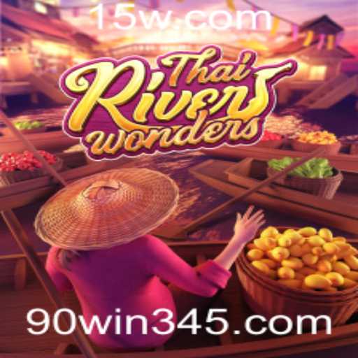 ThaiRiverWonders: Uma Jornada Interativa em 90win.com